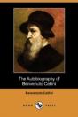 The Autobiography Of Benvenuto Cellini ( - Preview