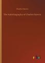 The Autobiography Of Charles Darwin - Preview