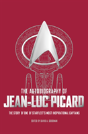 The Autobiography Of Jean Luc Picard - Preview