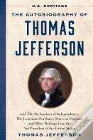 The Autobiography Of Thomas Jefferson (U.S. Heritage)