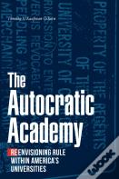 The Autocratic Academy