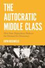 The Autocratic Middle Class - Preview