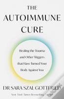 The Autoimmune Cure