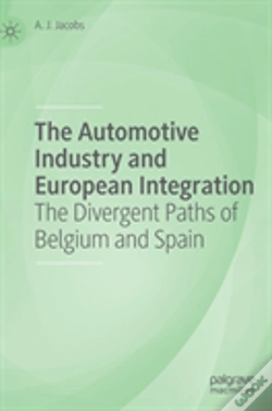 Capa do artigo The Automotive Industry And European Integration