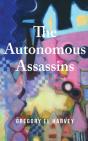 The Autonomous Assassins - Preview