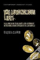 The Autonomous Life?