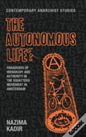 The Autonomous Life?