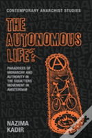 The Autonomous Life?