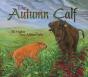 The Autumn Calf - Preview