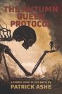 The Autumn Queen Protocol: A Zombie Nove - Preview