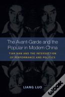 The Avant-Garde And The Popular In Modern China