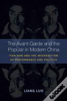 The Avant-Garde And The Popular In Modern China