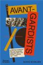 The Avant-Gardists - Preview
