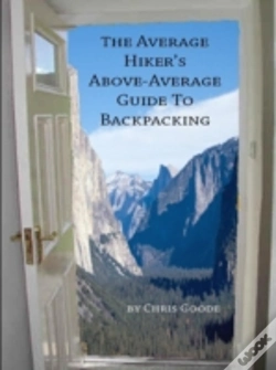 Capa do artigo The Average Hiker'S Above-Average Guide To Backpacking