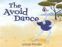 The Avoid Dance - Preview