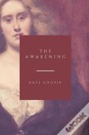 The Awakening