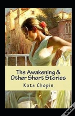 Capa do artigo The Awakening & Other Short Stories Annotated