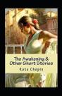 The Awakening & Other Short Stories Annotated - Preview