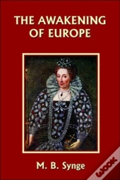 The Awakening Of Europe
