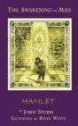 The Awakening Of Man Hamlet - Preview