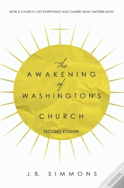 Capa do artigo The Awakening Of Washington'S Church (Second Edition)
