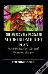 The Awesomely Packaged Microbiome Diet Plan