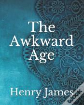 The Awkward Age