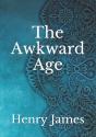 The Awkward Age - Preview