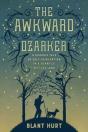 The Awkward Ozarker - Preview