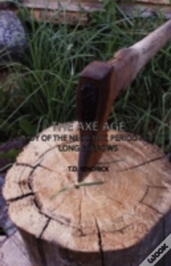 Capa do artigo The Axe Age - A Study Of The Neolithic P