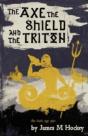 The Axe, The Shield And The Triton - Preview