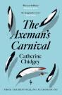 The Axemanâ€™S Carnival - Preview