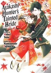 The Ayakashi Hunter'S Tainted Bride 5