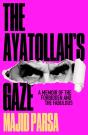 The Ayatollah'S Gaze - Preview