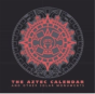 The Aztec Calendar - Preview