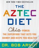 The Aztec Diet