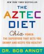 The Aztec Diet - Preview