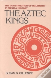The Aztec Kings