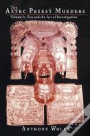 The Aztec Priest Murders