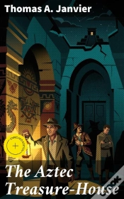 Capa do artigo The Aztec Treasure-House