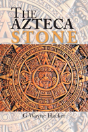 The Azteca Stone - Preview