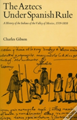 Capa do artigo The Aztecs Under Spanish Rule