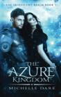 The Azure Kingdom - Preview