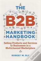 The B2b Marketing Handbook