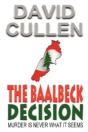 The Baalbeck Decision - Preview