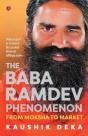 The Baba Ramdev Phenomenon - Preview
