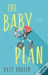 The Baby Plan