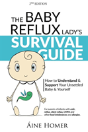 The Baby Reflux Lady'S Survival Guide - Preview