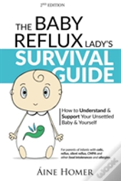The Baby Reflux Lady'S Survival Guide