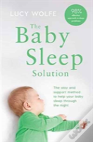 The Baby Sleep Solution